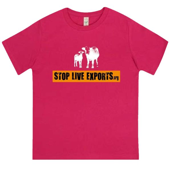 Hot Pink Children's Stop Live Exports T shirt front
