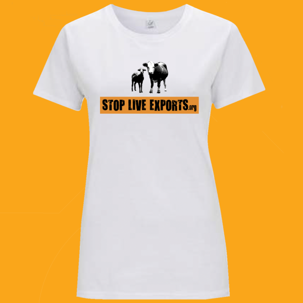 White Women's Regular Fit Stop Live Exports T shirt front